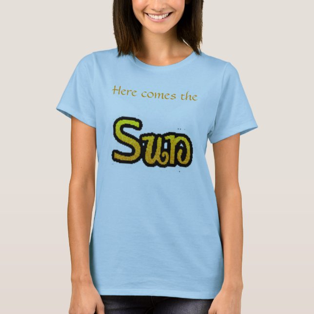 Här kommer solutslagsplatsen "blått ", tee shirt (Framsida)