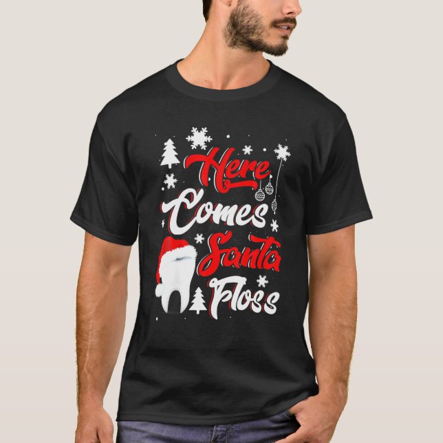 Här kommer tandnys tomten Floss Dental Funny X T Shirt (Framsida)