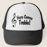 Här kommer Treble! Funny Hat för musiker Keps<br><div class="desc">Den här lustiga hatten har en g-clef,  som också kallas en treble clef med texten: här kommer Treble! Det är ett skämt som bara musiker förstår. Underbar gåva till musiker eller musik älskare i ditt liv!</div>