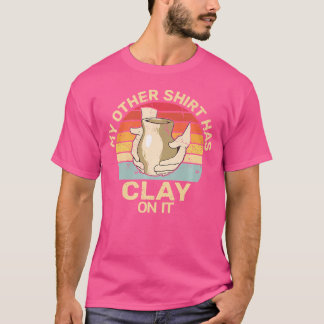 Har lera på det krukmakeri skulptur keramisk krukm t shirt