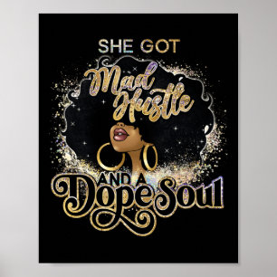 Har Mad Hustle och A Drug Soul Afro Melanin Black Poster