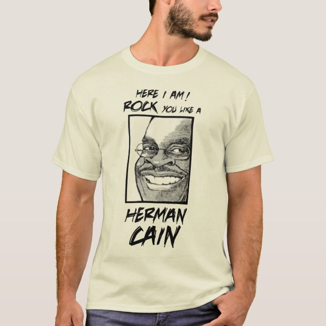 HÄR MIG FÖRMIDDAG. STEN GILLAR DU EN HERMAN CAIN TEE SHIRT (Framsida)