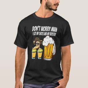 Har Mina skott och boostervaccin Huomur T Shirt