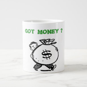 HAR MONEY? JUMBO MUGG