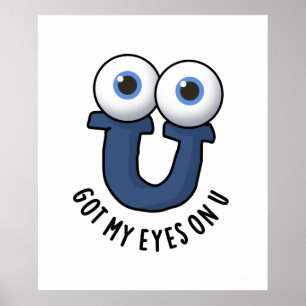 Har My Öga på U Funny Alphabet Pun Poster