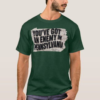har och fiende i Pennsylvania 1 T Shirt