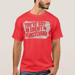 har och fiende i Pennsylvania T Shirt
