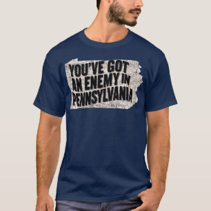 har och fiende i Pennsylvania T Shirt