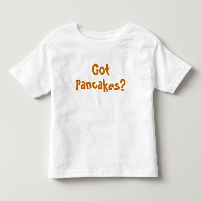 Har Pancakes? SMÅBARN TEE SHIRT (Framsida)