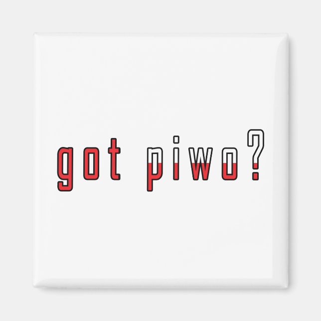 har Piwo? Flagga Magnet (Framsidan)