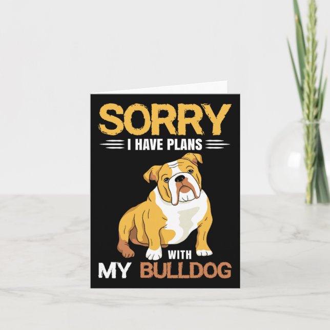 Har planer med min bulldog - Engelska bulldog Kort (Framsida)