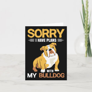 Har planer med min bulldog - Engelska bulldog Kort