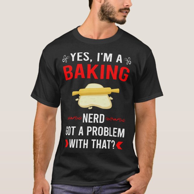 Har Problem Baking Bake Baker T Shirt (Framsida)