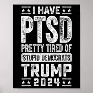 Har PSTD-Söten tröttnat på "Stupid Demokrates Trum Poster