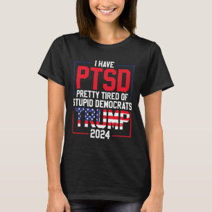 Har PSTD-Söten tröttnat på "Stupid Demokrates Trum T Shirt