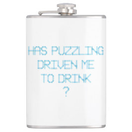 HAR PUZZLING KÖRT MIG FÖR ATT DRICKA? FICKPLUNTA