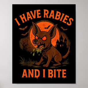 Har Rabies Bett Halloween Hund Mörk Humor Poster