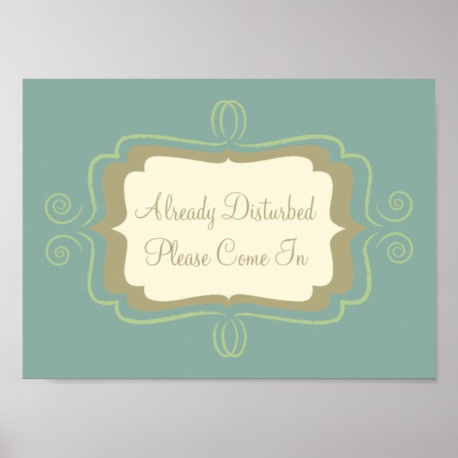 Har redan delats ut, Kom in Sign Poster (Framsidan)