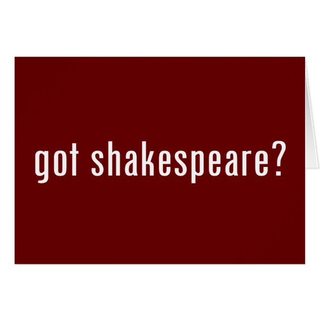 har shakespeare? hälsningskort (Framsidan Horizontal)