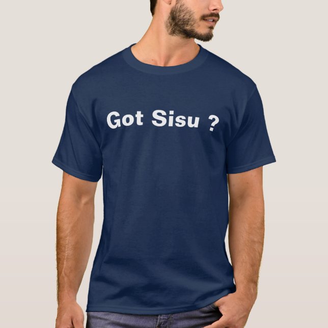 Har Sisu? T-shirt (Framsida)