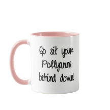 Har Sitt din Pollyanna bakom sig.