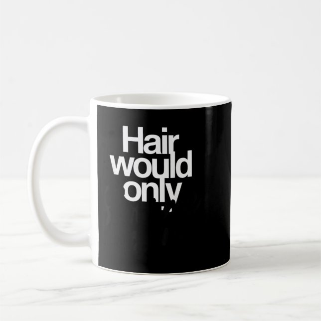 Hår skulle bara sakta ner rolig grafik för skallig kaffemugg (Vänster)