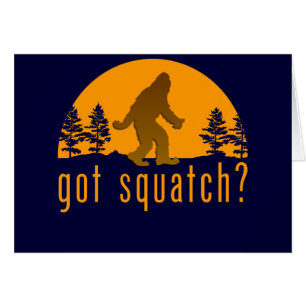 Har Squatch? Hälsningskort