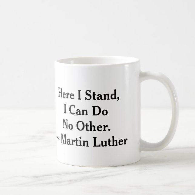 Här står jag Martin Luther Kaffemugg (Höger)