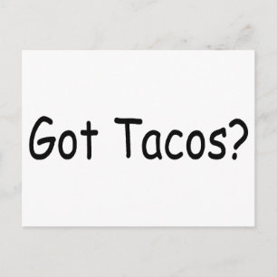 Har Tacos Vykort