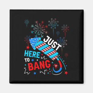 Här till Bang Funny 4:e juli Independence day Magnet