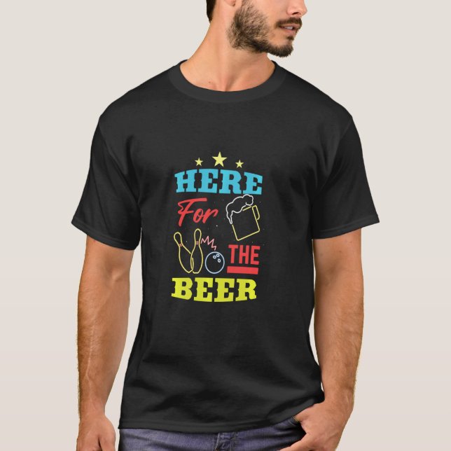 Här till Beer Bowling-gruppen T Shirt (Framsida)