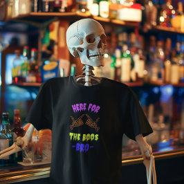 Här till Boos, Bro Funny Halloween Party T Shirt