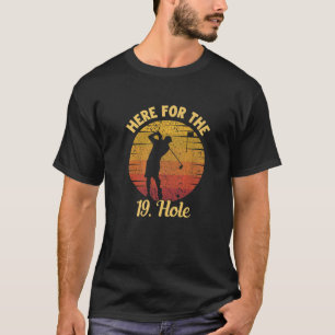 Här till de 19. Hål Golfing Legend Player Pro Go T Shirt