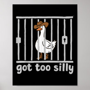 Har till Fånig Funny Goose Humor Meme Animal Cowgi Poster