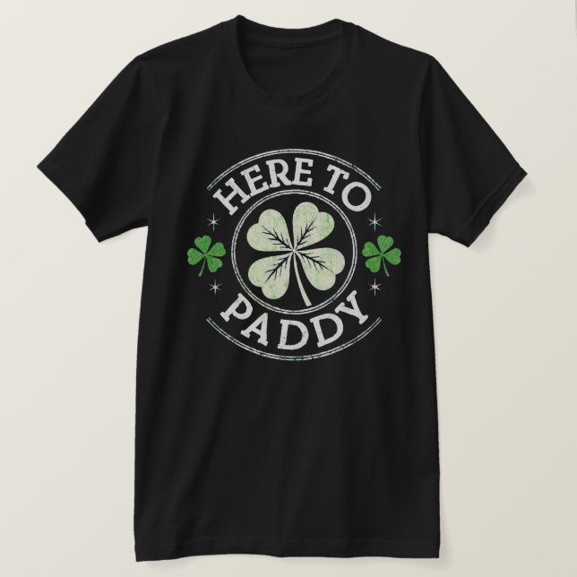 Här till Paddy Shamrocks St patrick's day T Shirt (Design framsida)