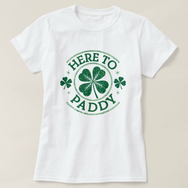Här till Paddy Shamrocks St patrick's day T Shirt (Design framsida)