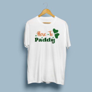 Här till Paddy St. Patrick's Day T Shirt