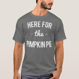 Här till Pumpkin Paj Thanksgiving-jul T Shirt