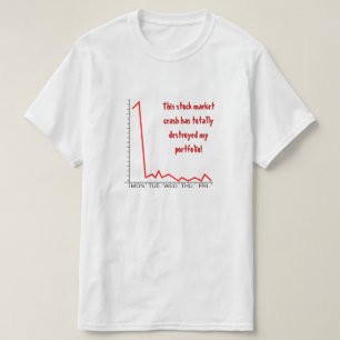 "… har totalt förstört min portfölj! ", t shirt