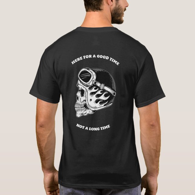 HÄR UNDER EN BRA INTE EN LÅNG BIKER SKJUTA T SHIRT (Baksida)