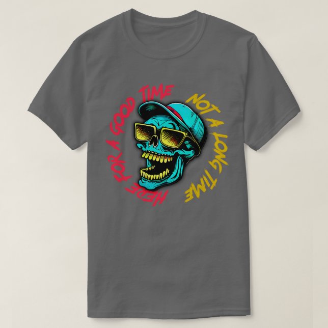 Här under en Bra, inte lång tid T Shirt (Design framsida)