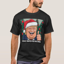 Har vad jag ville ha till julklapp Julafton Pajama T Shirt