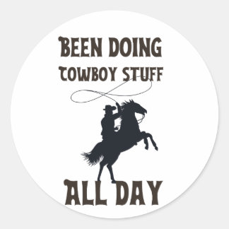 Har varit cowboymat hela dagen runt klistermärke