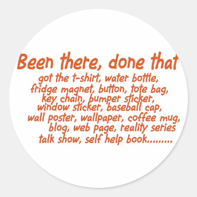 Har varit där? runt klistermärke (Framsida)