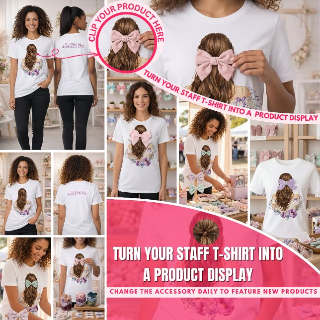 Håraccessoarer Butikspersonal Produktdisplay T Shirt (Turn Your Staff T-Shirt Into a Product Display Clip your product here. )