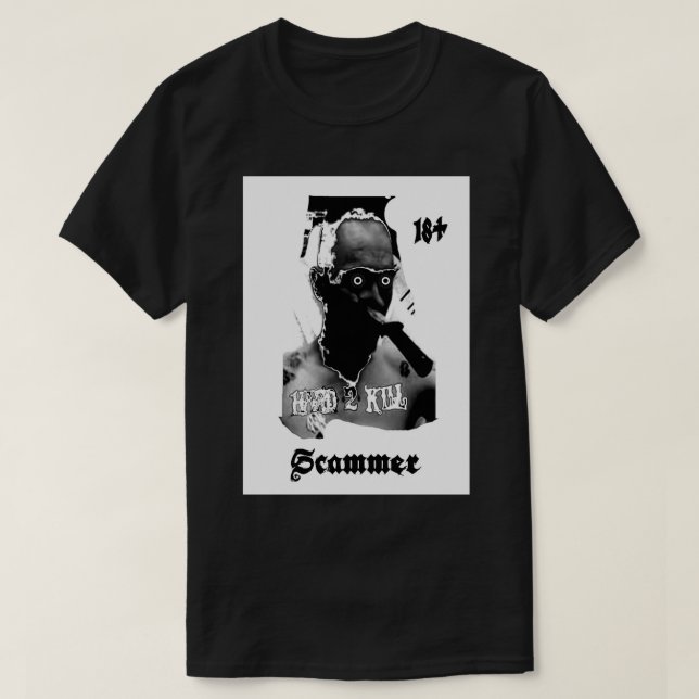 Hård 2-Dödas Scammer Life är ett bedrägeri T Shirt (Design framsida)