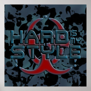 Hård är min Stil 3D Svarta bläck musik i maski Poster
