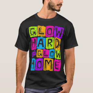 Hård- eller glödedesign för en glöd-Party-lov T Shirt