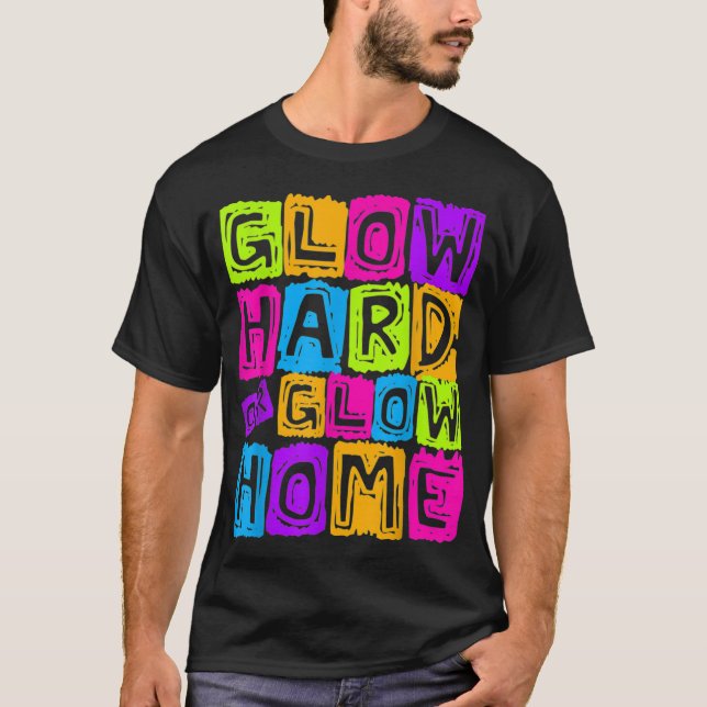 Hård- eller glödedesign för en glöd-Party-lov T Shirt (Framsida)