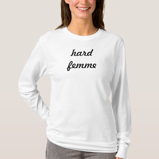 hård femme tee (Framsida)